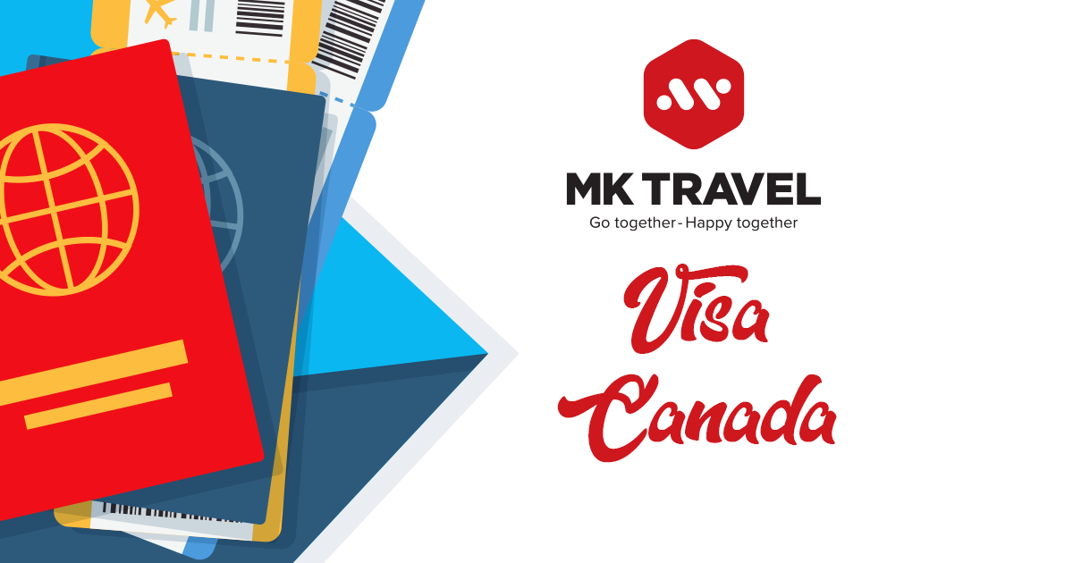 Hồ Sơ Xin Visa Du Lịch Canada